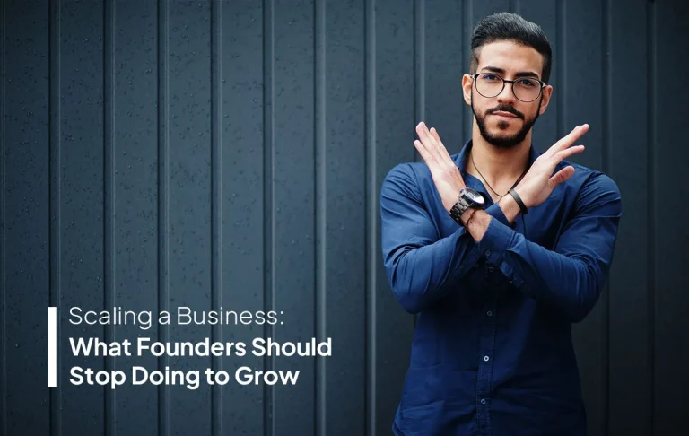 scaling a business by stopping unproductive founder tasks and focusing on growth