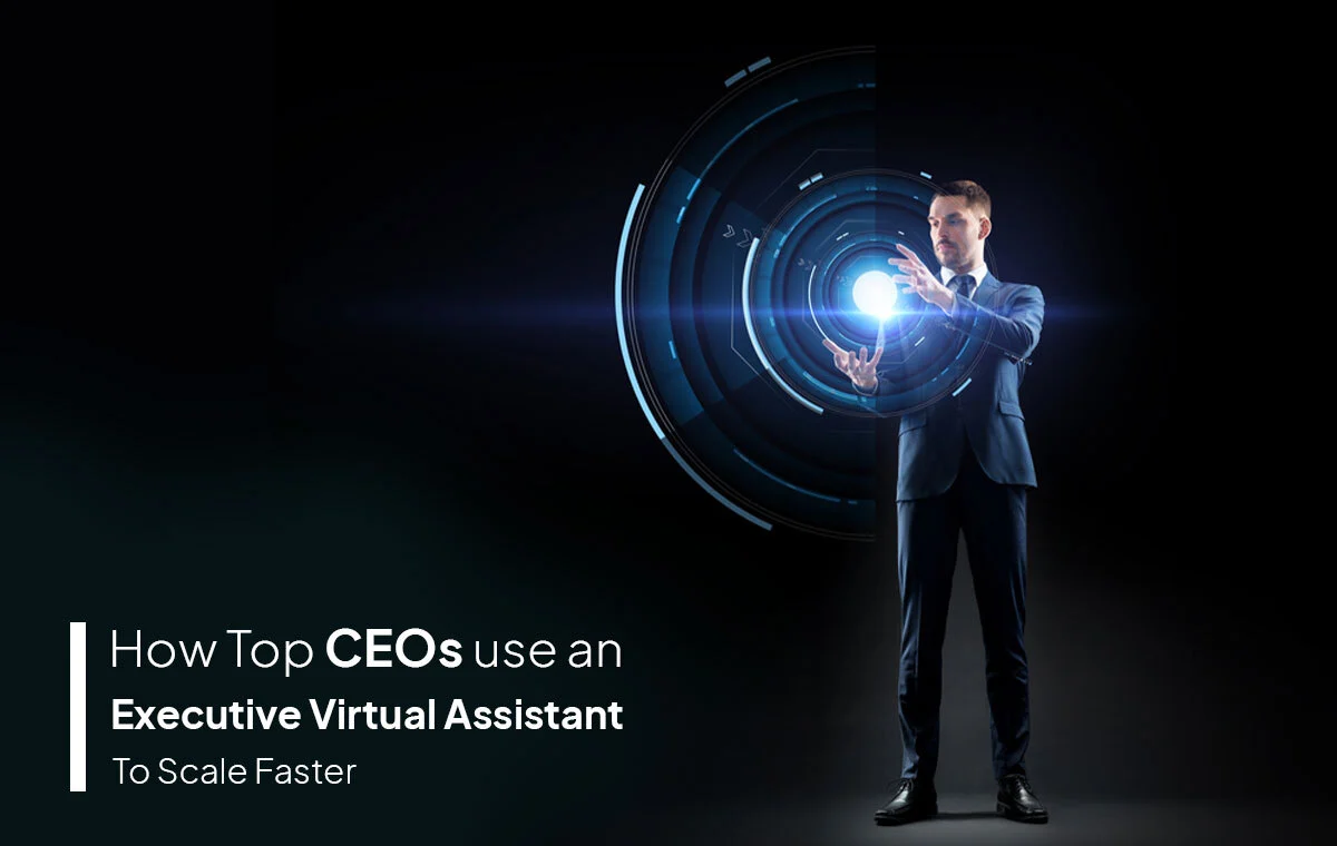 How Top CEOs Use an Executive Virtual Assistant to Scale Faster (Examples + Workflows)